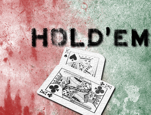 Hold’em: How to Put Life’s Odds in Your Favor